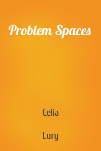 Problem Spaces