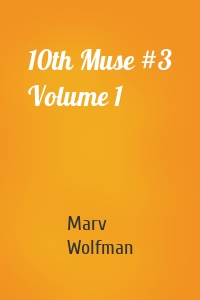 10th Muse #3 Volume 1