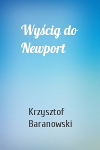 Wyścig do Newport