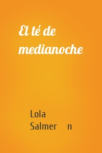 El té de medianoche