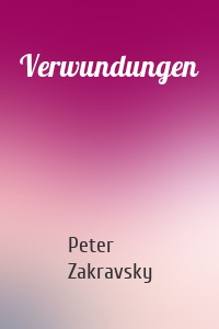 Verwundungen