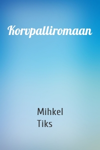 Korvpalliromaan