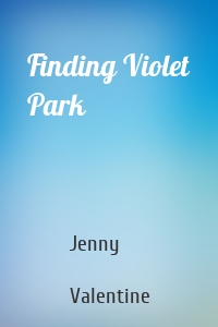 Finding Violet Park