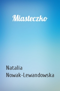 Miasteczko