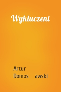 Wykluczeni