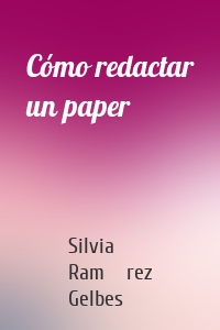 Cómo redactar un paper