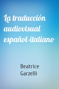 La traducción audiovisual español-italiano