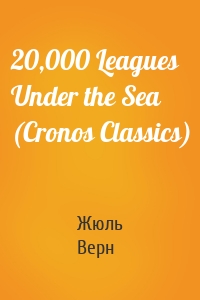 20,000 Leagues Under the Sea (Cronos Classics)