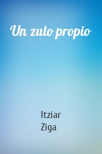 Un zulo propio