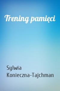 Trening pamięci