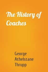 The History of Coaches