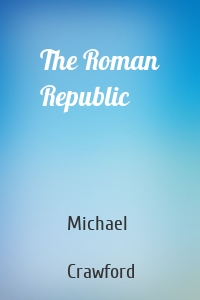 The Roman Republic