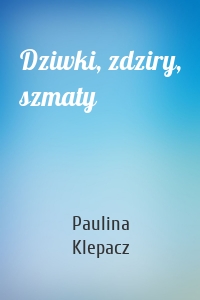 Dziwki, zdziry, szmaty