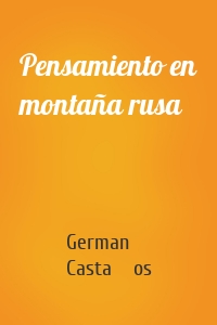 Pensamiento en montaña rusa