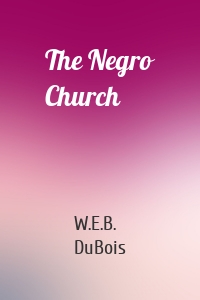 The Negro Church