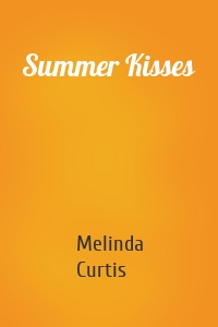 Summer Kisses