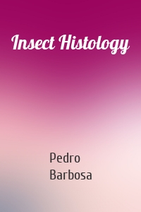 Insect Histology