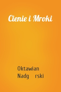 Cienie i Mroki