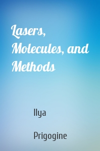 Lasers, Molecules, and Methods