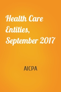 Health Care Entities, September 2017