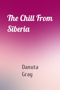 The Chill From Siberia