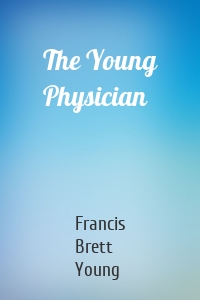 The Young Physician