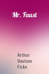 Mr. Faust