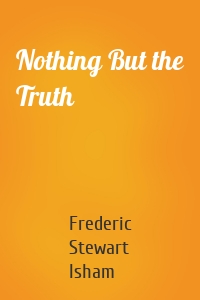 Nothing But the Truth