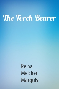 The Torch Bearer
