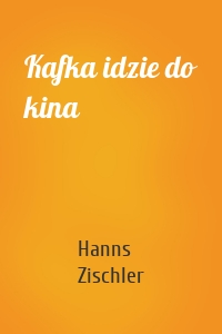 Kafka idzie do kina