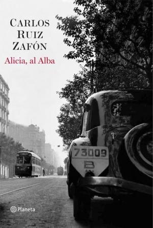Обложка книги «Аліса, на світанку» — Карлос Сафон