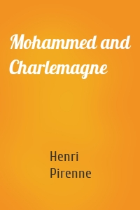 Mohammed and Charlemagne