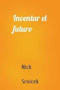 Inventar el futuro