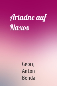 Ariadne auf Naxos