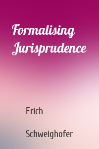 Formalising Jurisprudence