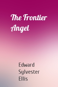 The Frontier Angel