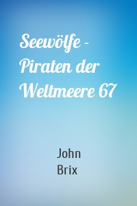 Seewölfe - Piraten der Weltmeere 67