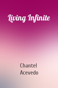 Living Infinite