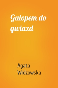 Galopem do gwiazd