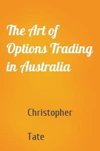The Art of Options Trading in Australia