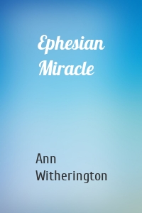 Ephesian Miracle