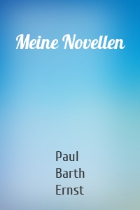 Meine Novellen