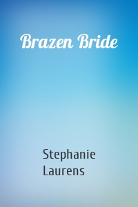 Brazen Bride