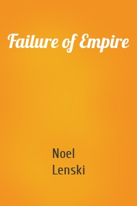 Failure of Empire