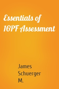 Essentials of 16PF Assessment