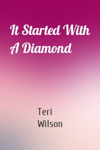It Started With A Diamond
