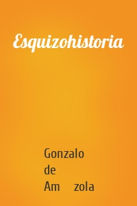 Esquizohistoria