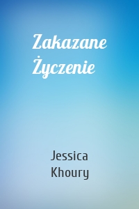 Zakazane Życzenie