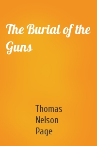 The Burial of the Guns