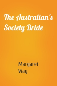 The Australian's Society Bride